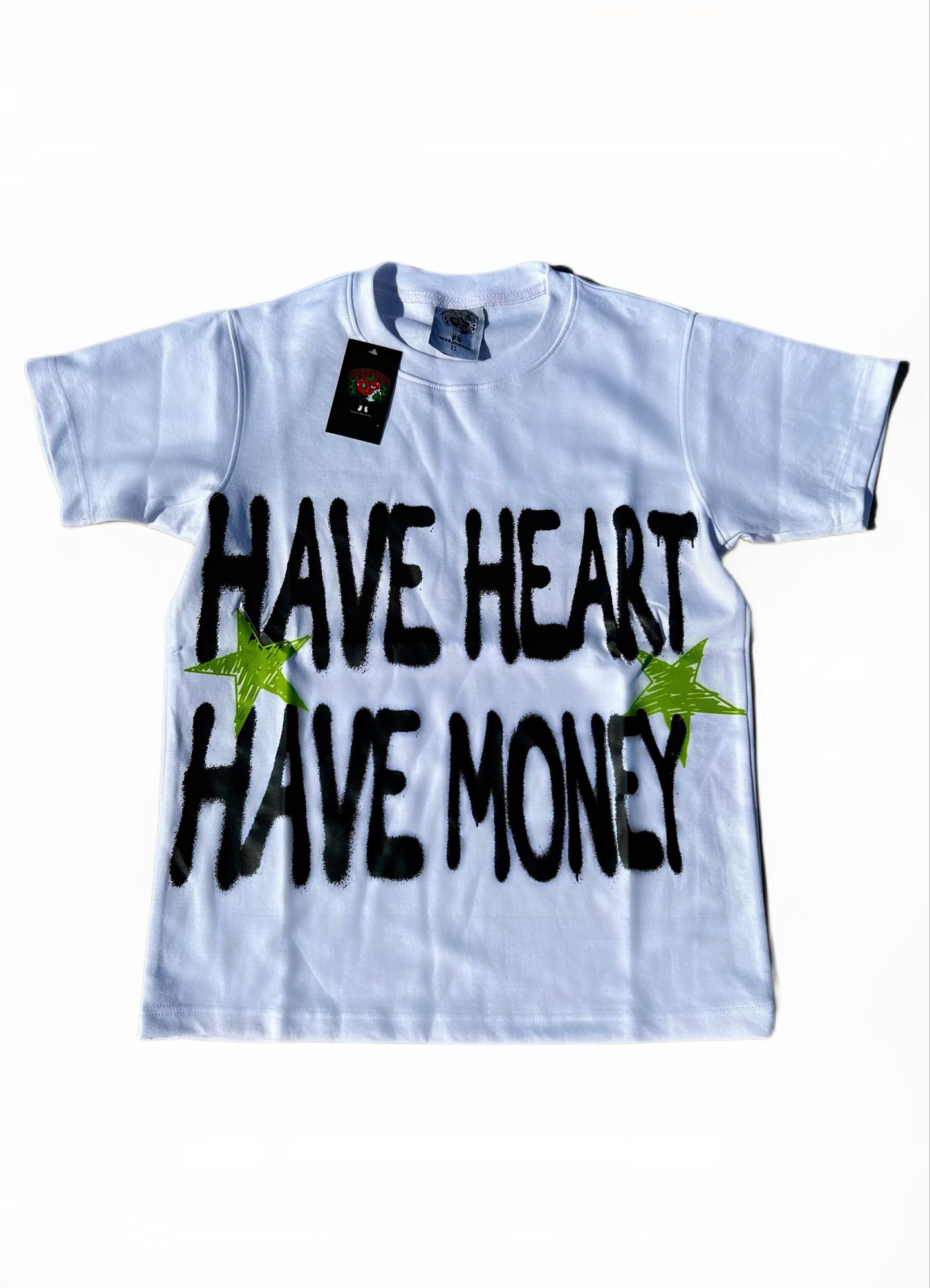 Have Heart Have Money TIP-Shirt