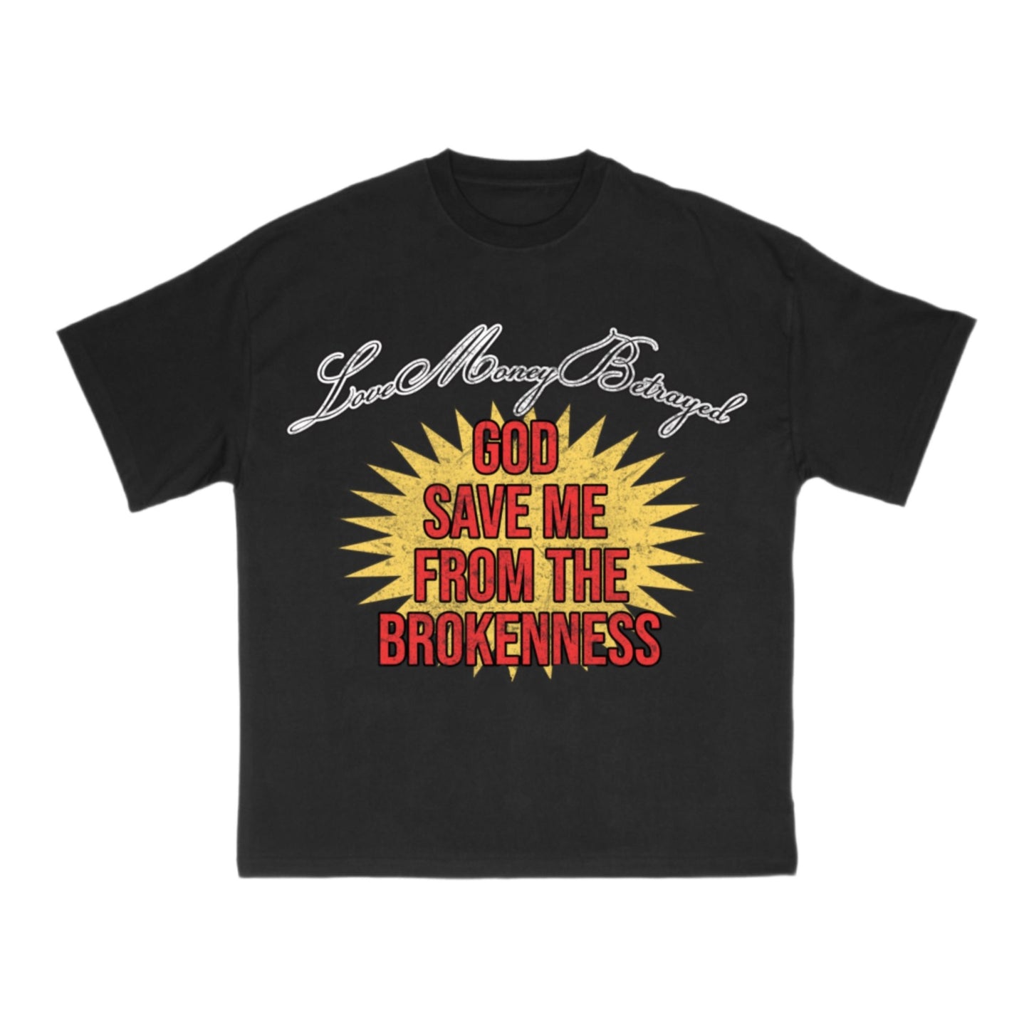 God Save Me From The Brokenness Tee - shopdumbcreez